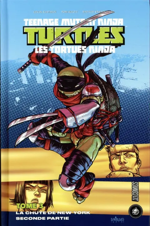 Teenage Mutant Ninja Turtles - Les Tortues Ninja Tome 3 La chute de New-York 2/2