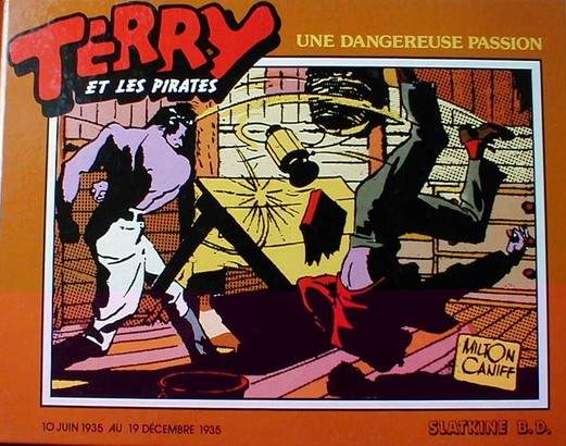 Couverture de l'album Terry et les pirates Tome 4 Une dangereuse passion (1935)