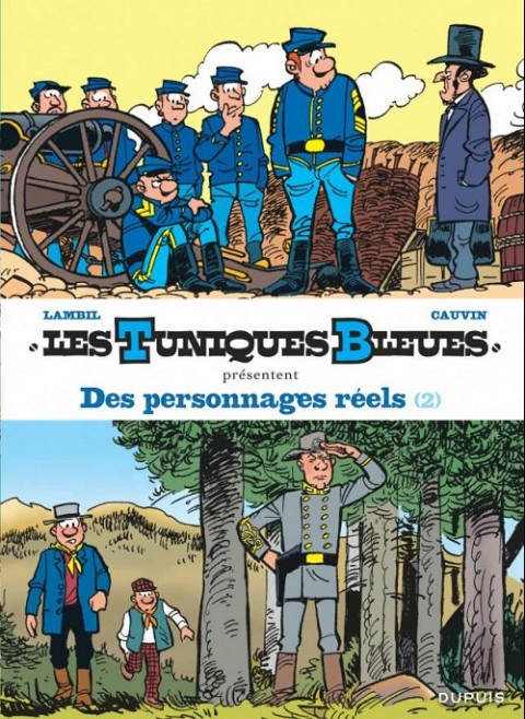 Couverture de l'album Les Tuniques Bleues présentent 8 Des personnages réels (2/2)