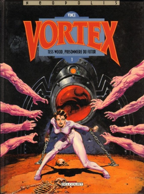 Couverture de l'album Vortex Tess Wood, prisonnière du futur 1