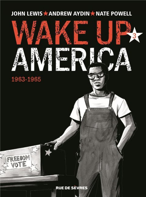 Couverture de l'album Wake Up America Tome 3 1963-1965