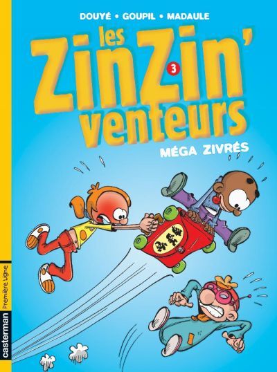 Couverture de l'album Les ZinZin' venteurs Tome 3 Méga zivrés