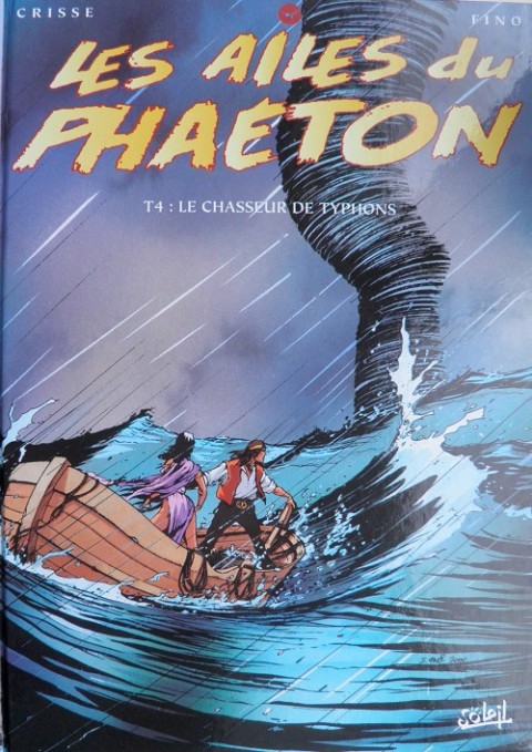 Couverture de l'album Les Ailes du Phaéton Tome 4 Le chasseur de typhons