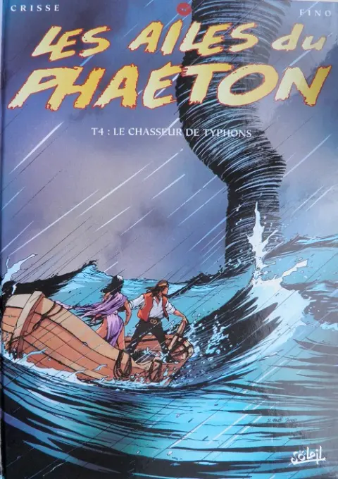 Les Ailes du Phaéton Tome 4 Le chasseur de typhons