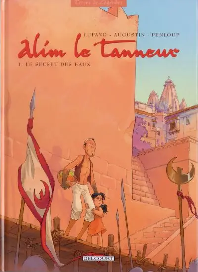 Couverture de l'album Alim le tanneur Tome 1 Le secret des eaux