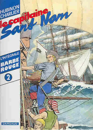 Couverture de l'album Barbe-Rouge L'intégrale Tome 2 Le capitaine sans nom