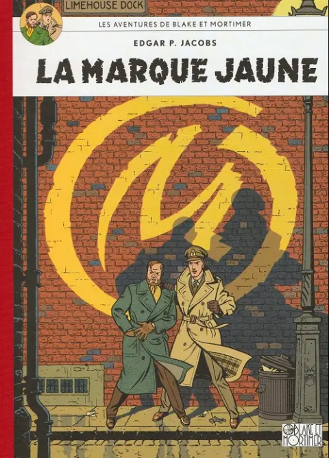 Couverture de l'album Blake et Mortimer Tome 6 La marque jaune