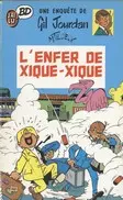Gil Jourdan Tome 5 L'enfer de Xique-Xique