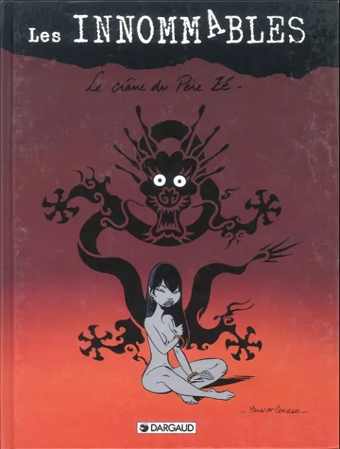 Couverture de l'album Les Innommables Premières maquettes Tome 3 Le crâne du Père Zé