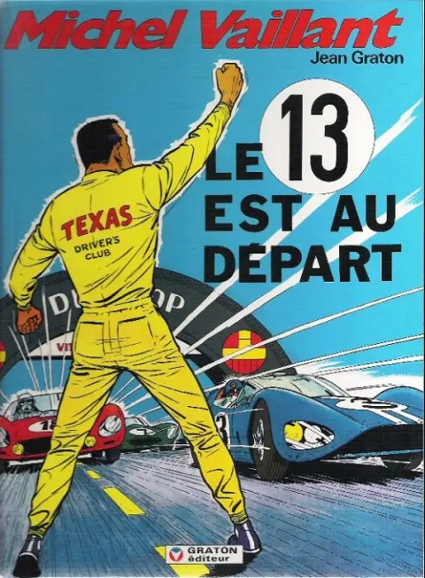 Couverture de l'album Michel Vaillant Tome 5 Le 13 est au départ