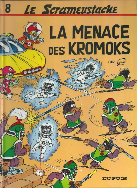 Couverture de l'album Le Scrameustache Tome 8 La menace des Kromoks