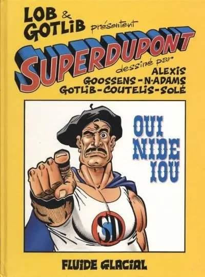 Couverture de l'album SuperDupont Tome 4 Oui nide iou