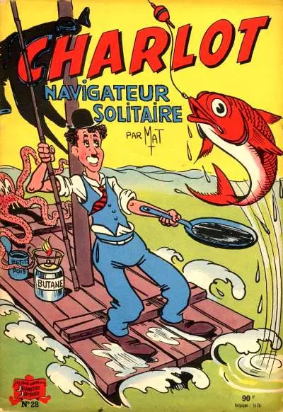 Charlot 1ère Série - SPE Tome 28 Charlot navigateur solitaire