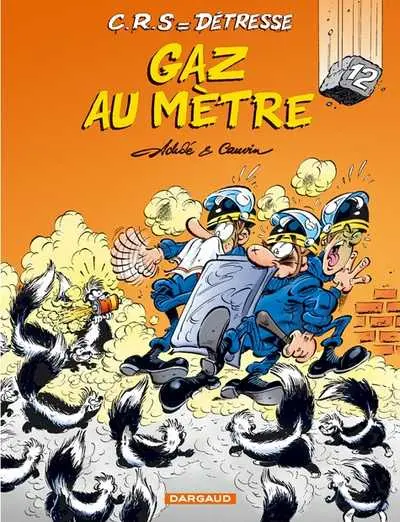 CRS = Détresse Tome 12 Gaz au mètre