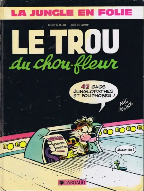 La Jungle en folie Tome 12 Le trou du chou-fleur