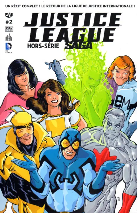 Justice League Saga Le Retour De La Ligue De Justice Internationale !