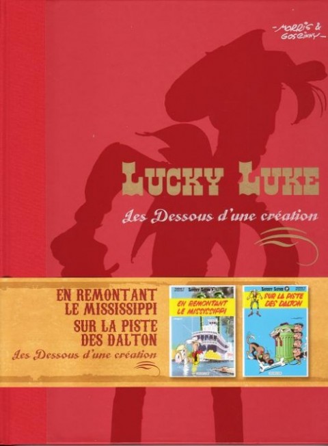 Couverture de l'album Lucky Luke Les Dessous d'une création Tome 16 En remontant le Mississippi - Sur la piste des Dalton