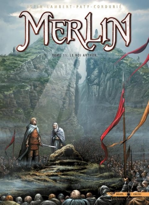 Merlin Tome 11 Le Roi Arthur
