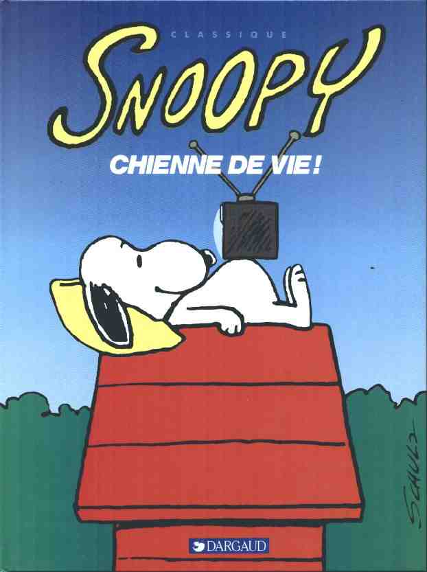 Couverture de l'album Snoopy Tome 19 Chienne de vie !