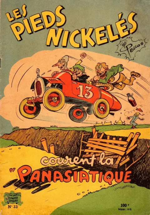 Les Pieds Nickelés Tome 33 Les Pieds Nickelés courent la Panasiatique