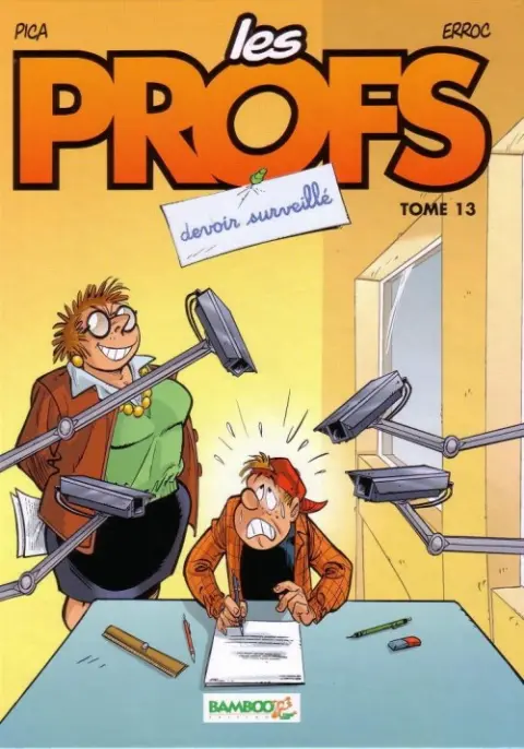 Les Profs Tome 13 Devoir surveillé