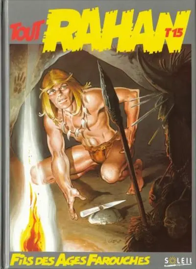 Tout Rahan Tome 15