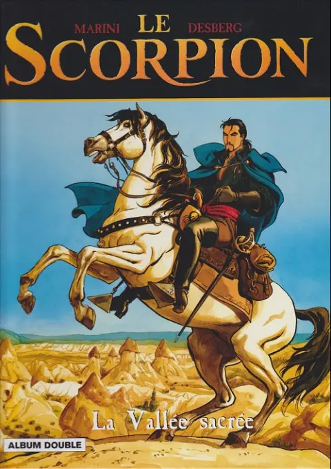 Le Scorpion La vallée sacrée / Le trésor du temple
