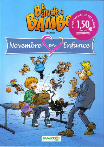 La Bande à Bamboo Novembre en enfance