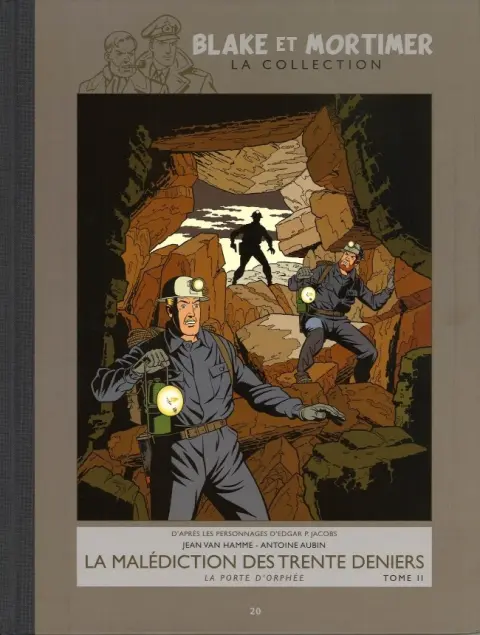 Blake et Mortimer La Collection Tome 20 La Malédiction des trente deniers - Tome II - La Porte d'Orphée