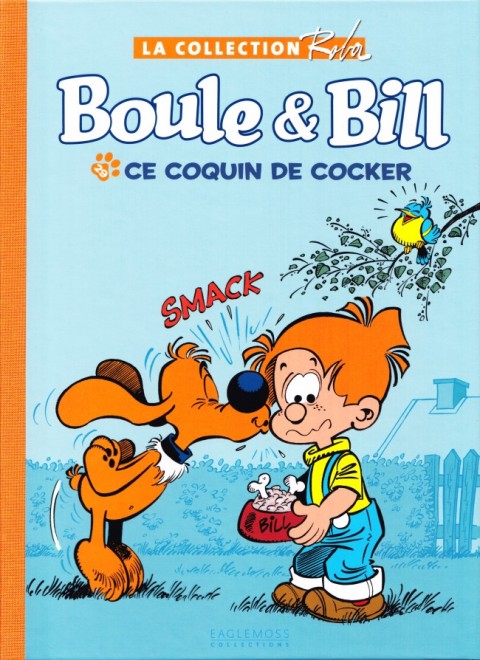 Couverture de l'album La Collection Roba (Boule & Bill - La Ribambelle) Tome 29 Ce coquin de cocker