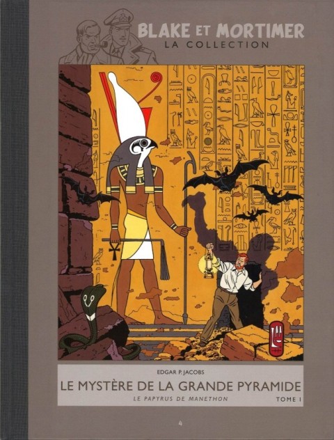 Couverture de l'album Blake et Mortimer La Collection Tome 4 Le Mystère de la grande pyramide - Tome I - Le Papyrus de Manethon