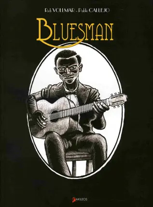 Bluesman Tome I