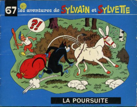 Couverture de l'album Sylvain et Sylvette Tome 67 La poursuite