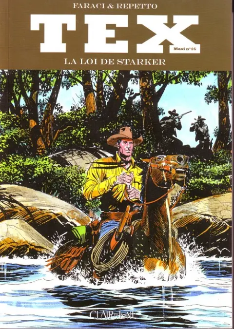 Tex (Maxi) Tome 16 La Loi de Starker