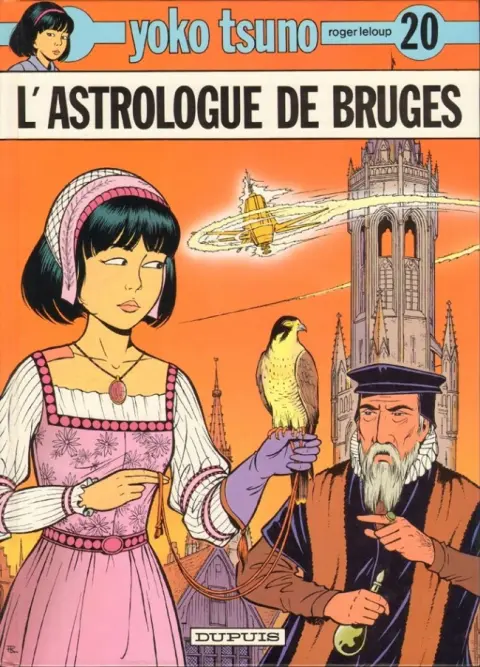 Yoko Tsuno Tome 20 L'astrologue de Bruges