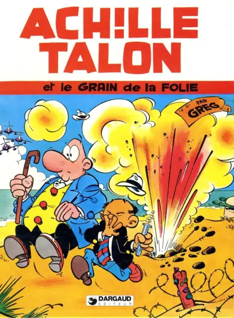 Couverture de l'album Achille Talon Tome 19 Achille Talon et le grain de la folie
