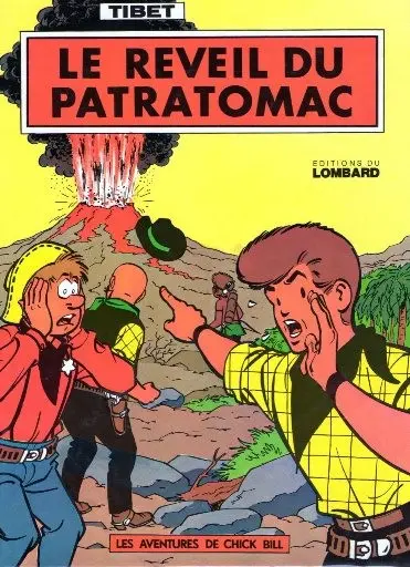 Couverture de l'album Chick Bill Tome 12 Le réveil du Patratomac