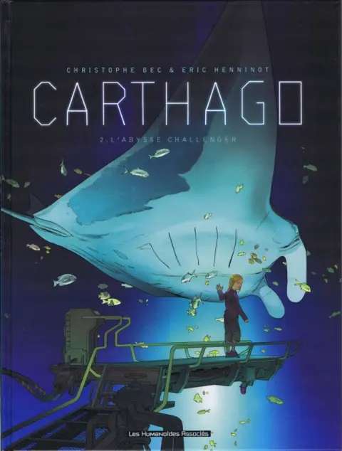 Carthago Tome 2 L'Abysse Challenger