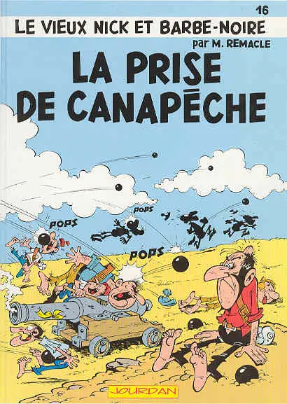 Le Vieux Nick et Barbe-Noire Tome 16 La prise de Canapêche