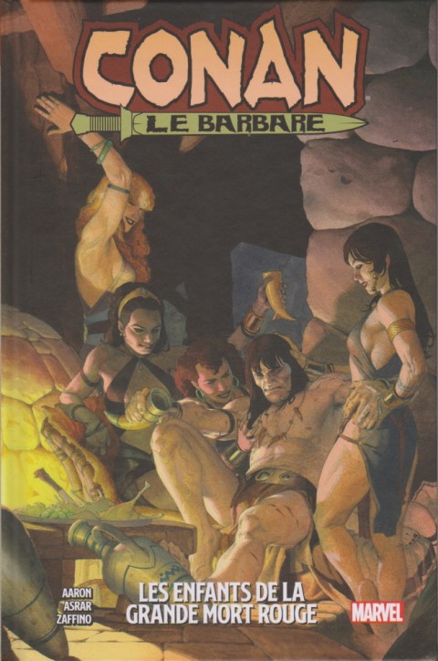 Conan le Barbare 2 Les Enfants de la Grande Mort rouge