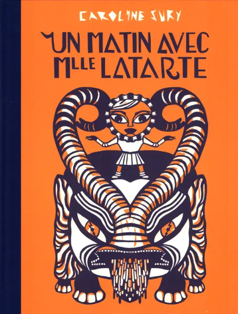 Un matin avec Mlle Latarte