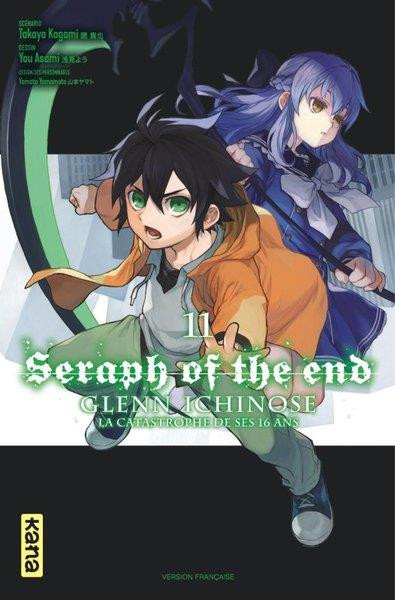 Couverture de l'album Seraph of the End - Glenn Ichinose - La catastrophe de ses 16 ans 11