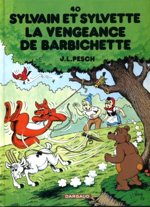 Sylvain et Sylvette Tome 40 La vengeance de Barbichette
