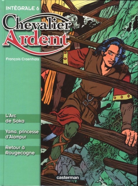 Couverture de l'album Chevalier Ardent 2001 Tome 6