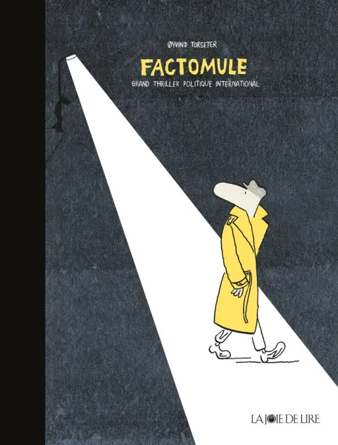 Tête de mule 3 Factomule - Grand thriller politique international