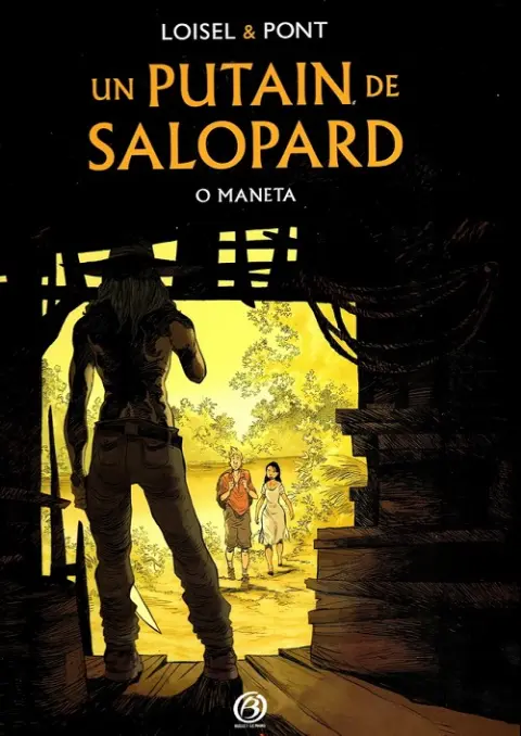 Couverture de l'album Un putain de Salopard Tome 2 O Maneta