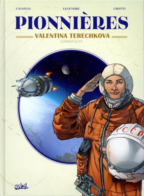 Couverture de l'album Pionnières 3 Valentina Terechkova, cosmonaute