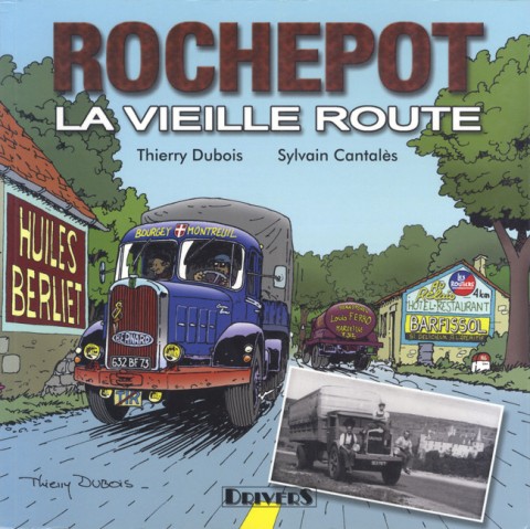 Couverture de l'album Les routes de France Rochepot la vieille route
