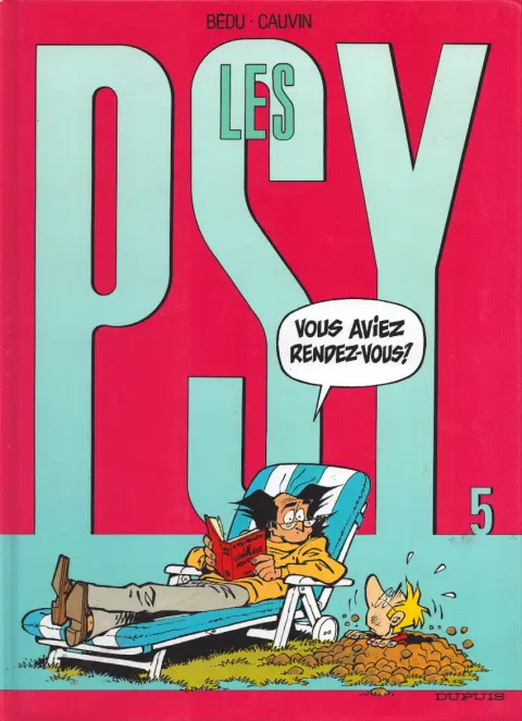 Couverture de l'album Les Psy Tome 5 Vous aviez rendez-vous ?