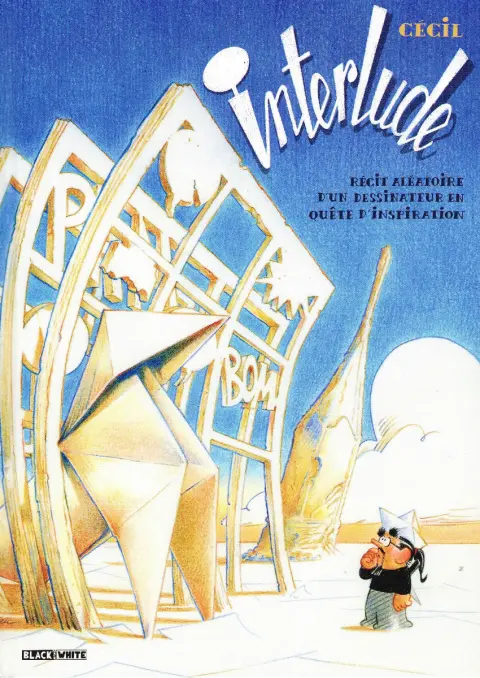 Interlude Récit aléatoire d'un dessinateur en quête d'inspiration